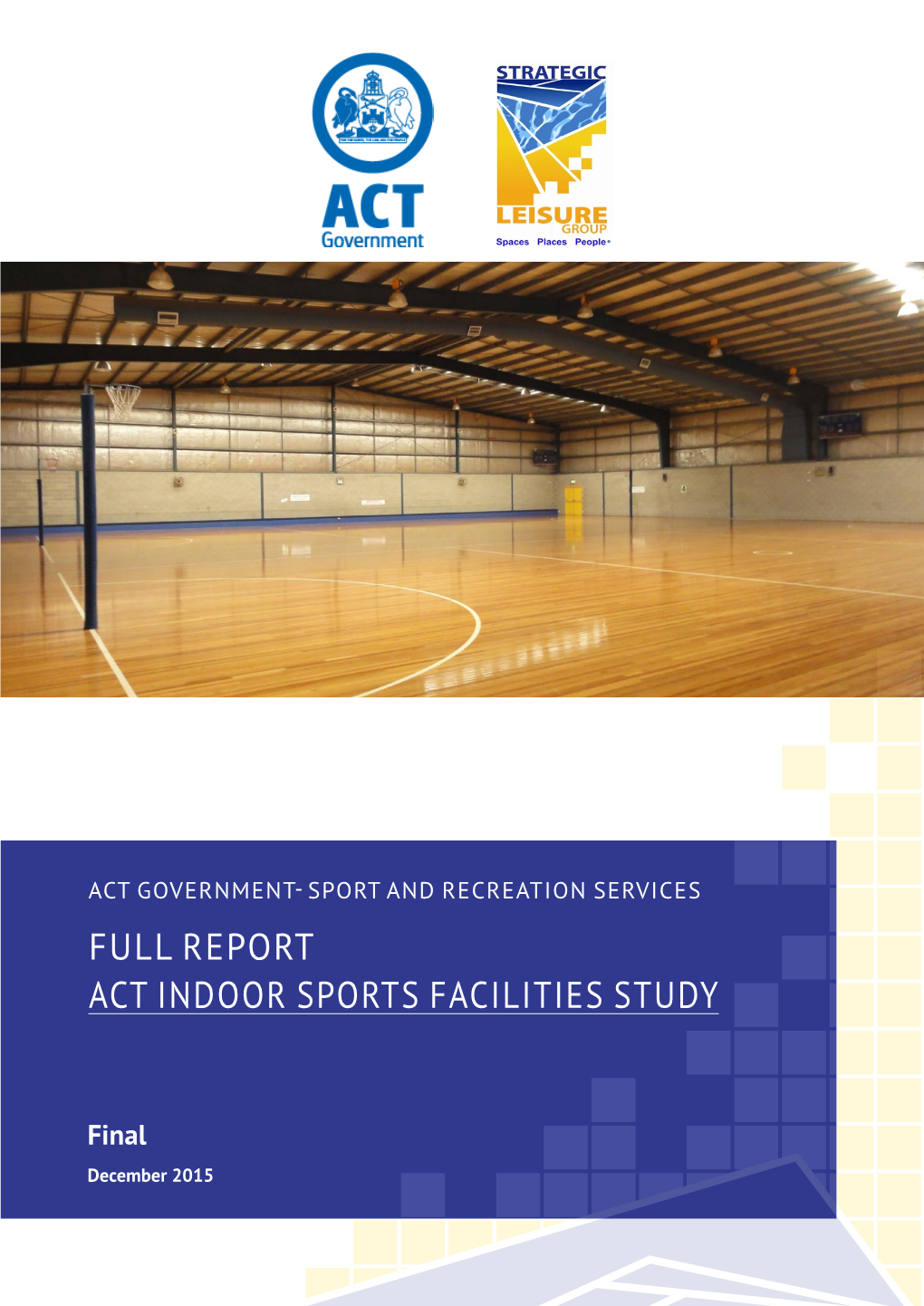 Act Indoor Sports Facilities Study