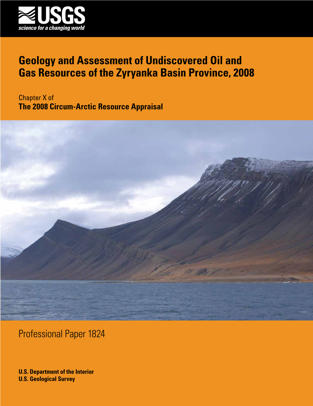 Geology and Assessment of Undiscovered Oil and Gas Resources of the Zyryanka Basin Province, 2008