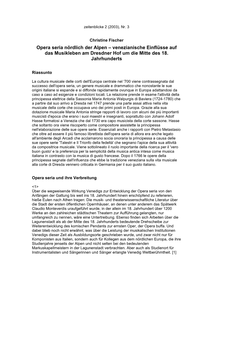 Opera Seria Nördlich Der Alpen – Venezianische Einflüsse Auf Das Musikleben Am Dresdner Hof Um Die Mitte Des 18
