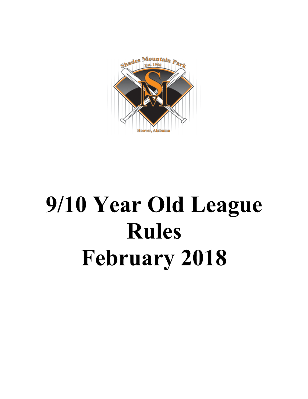 9/10 Year Old League Rules February 2018