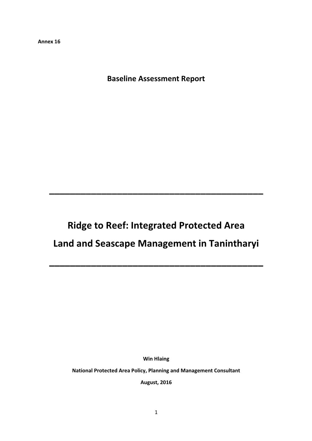 Ridge to Reef: Integrated Protected Area Land and Seascape Management in Tanintharyi ______