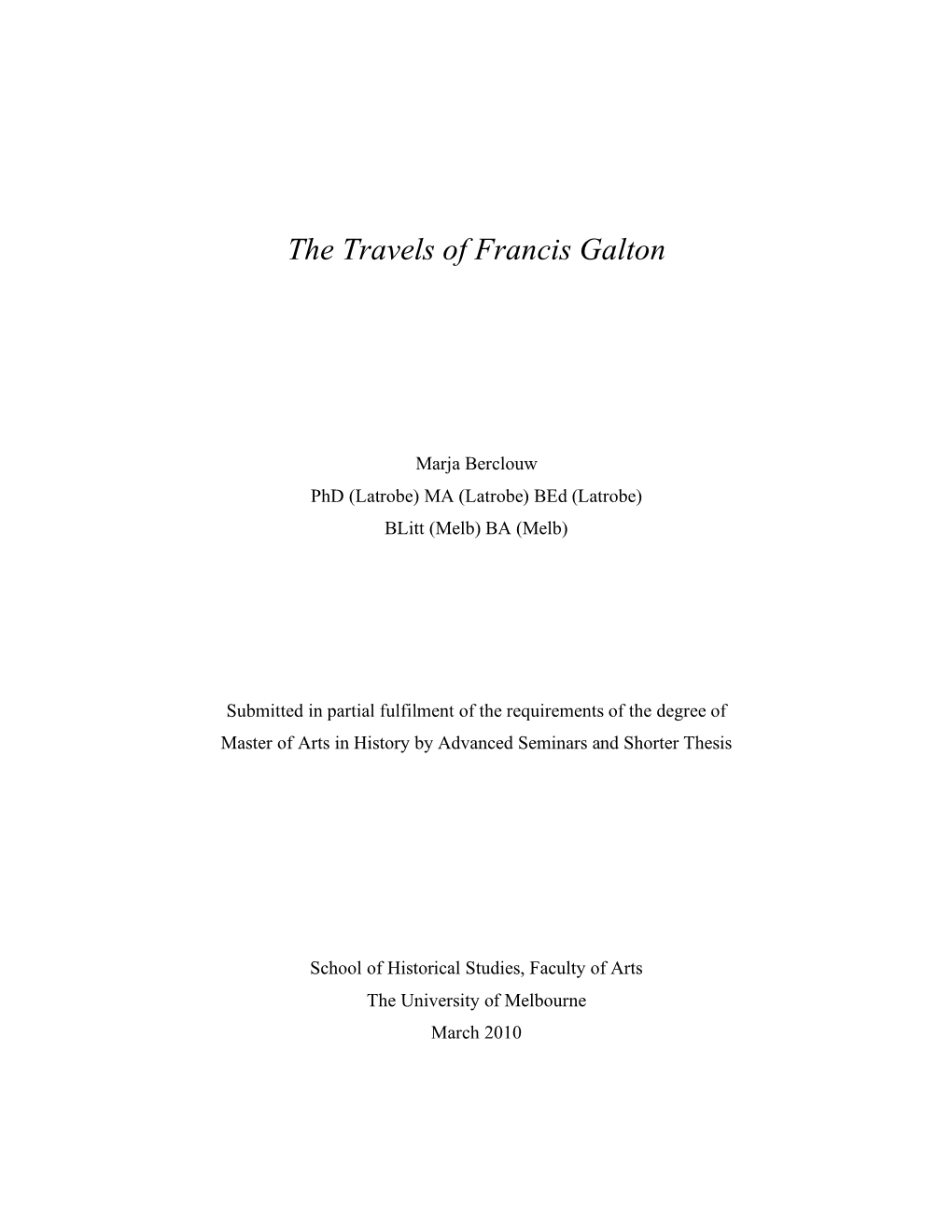 The Travels of Francis Galton