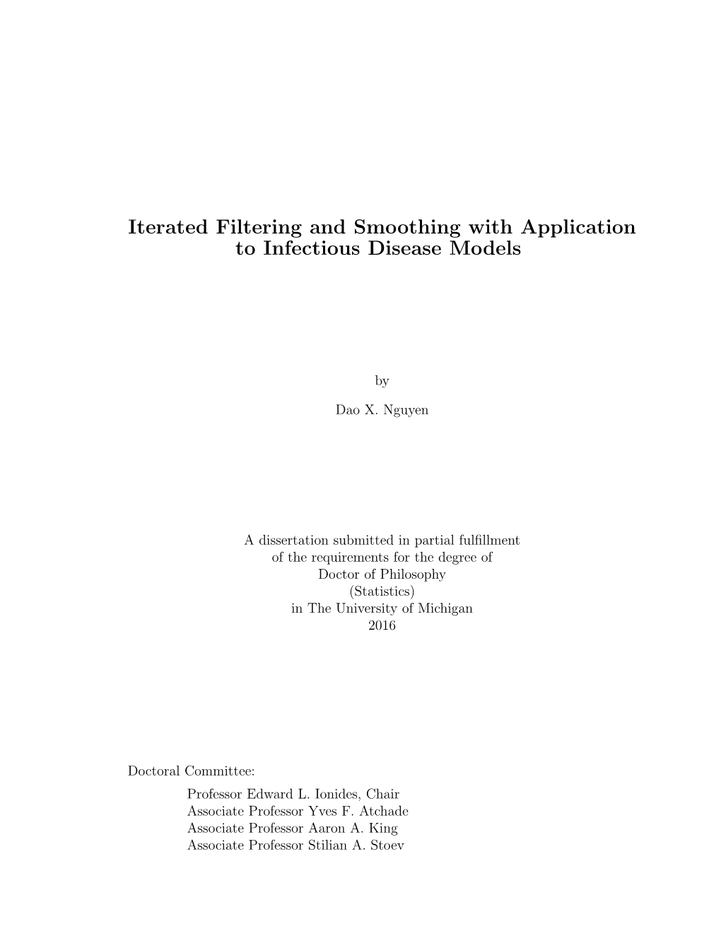 Iterated Filtering and Smoothing with Application to Infectious Disease Models
