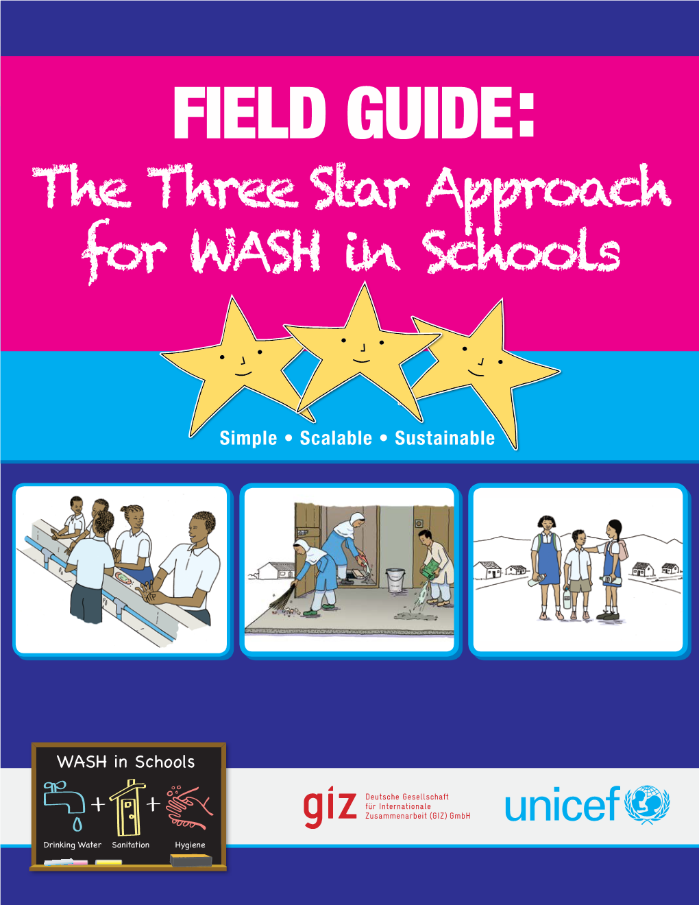 Three Star Approach for WASH in Schools Field Guide