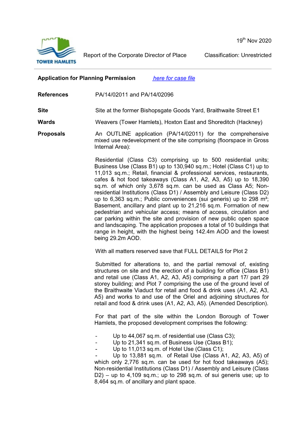 Unrestricted Application for Planning Permission