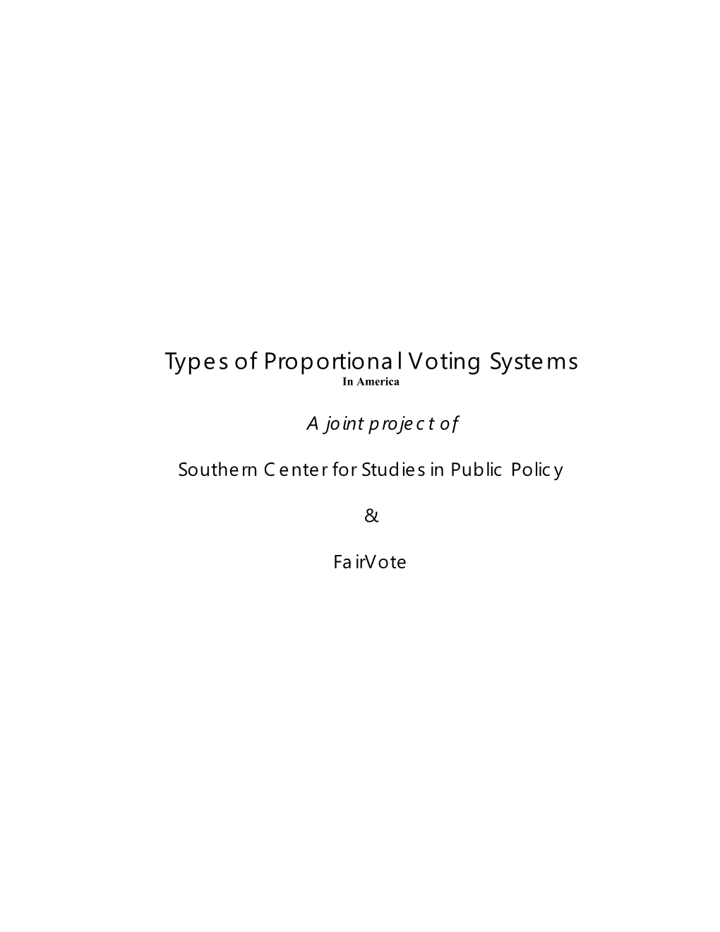 Types of Proportional Voting Systems in America