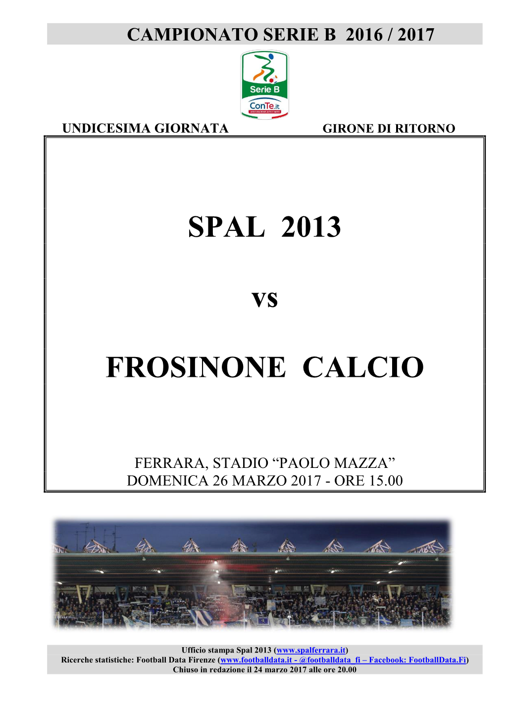 SPAL 2013 Vs FROSINONE CALCIO