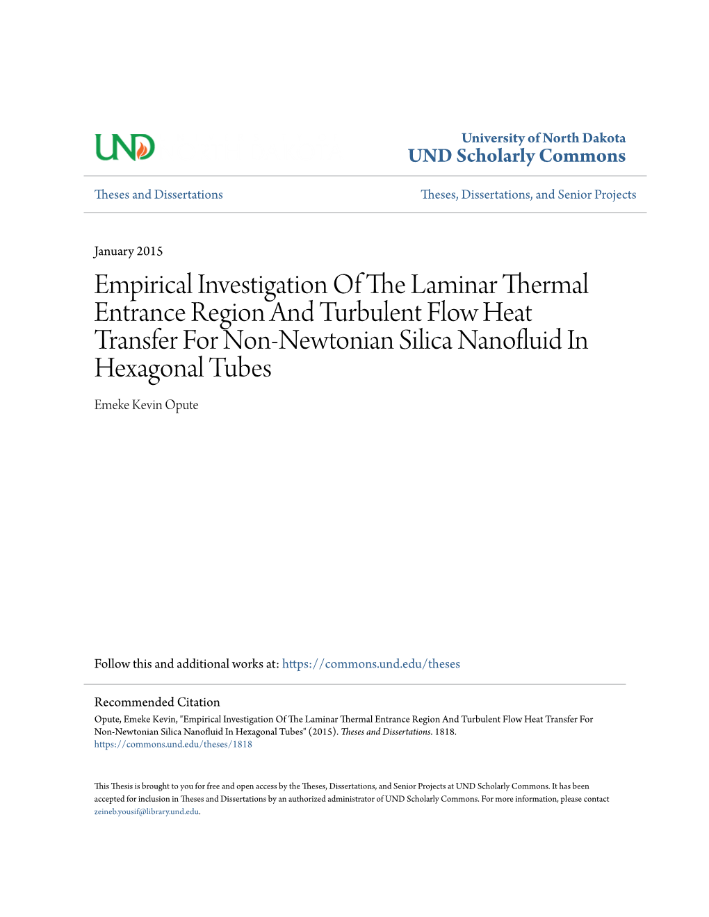 Empirical Investigation of the Laminar Thermal Entrance Region