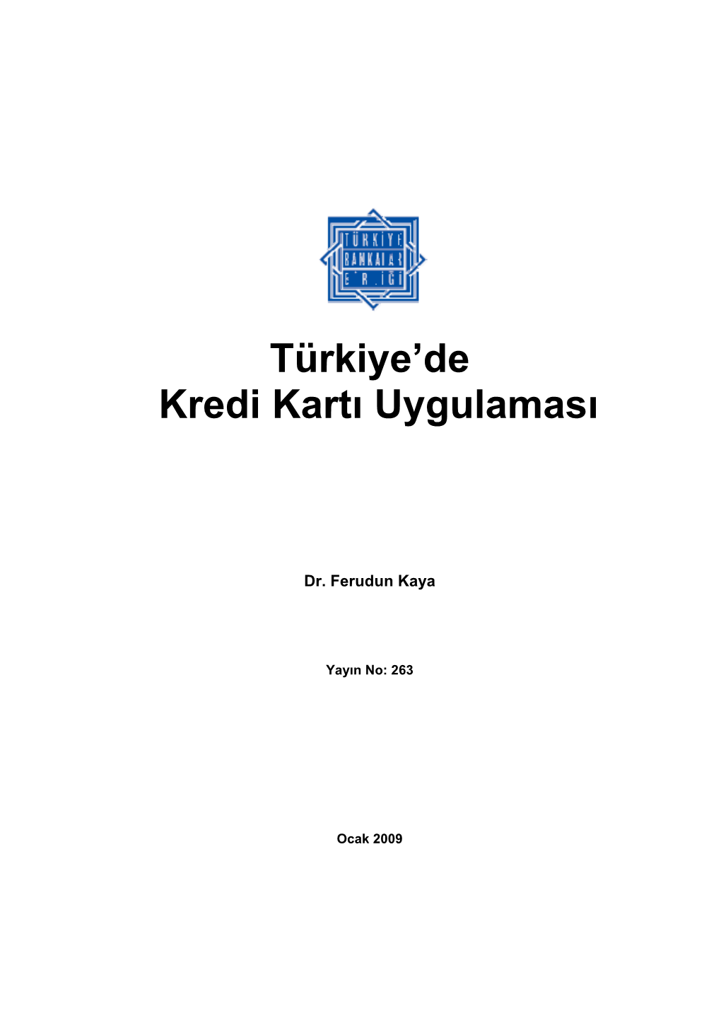 Türkiye'de Kredi Kartı Uygulaması