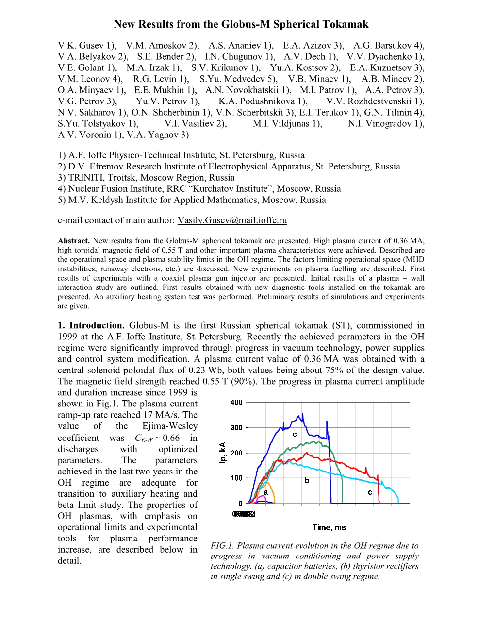 New Results from the Globus-M Spherical Tokamak