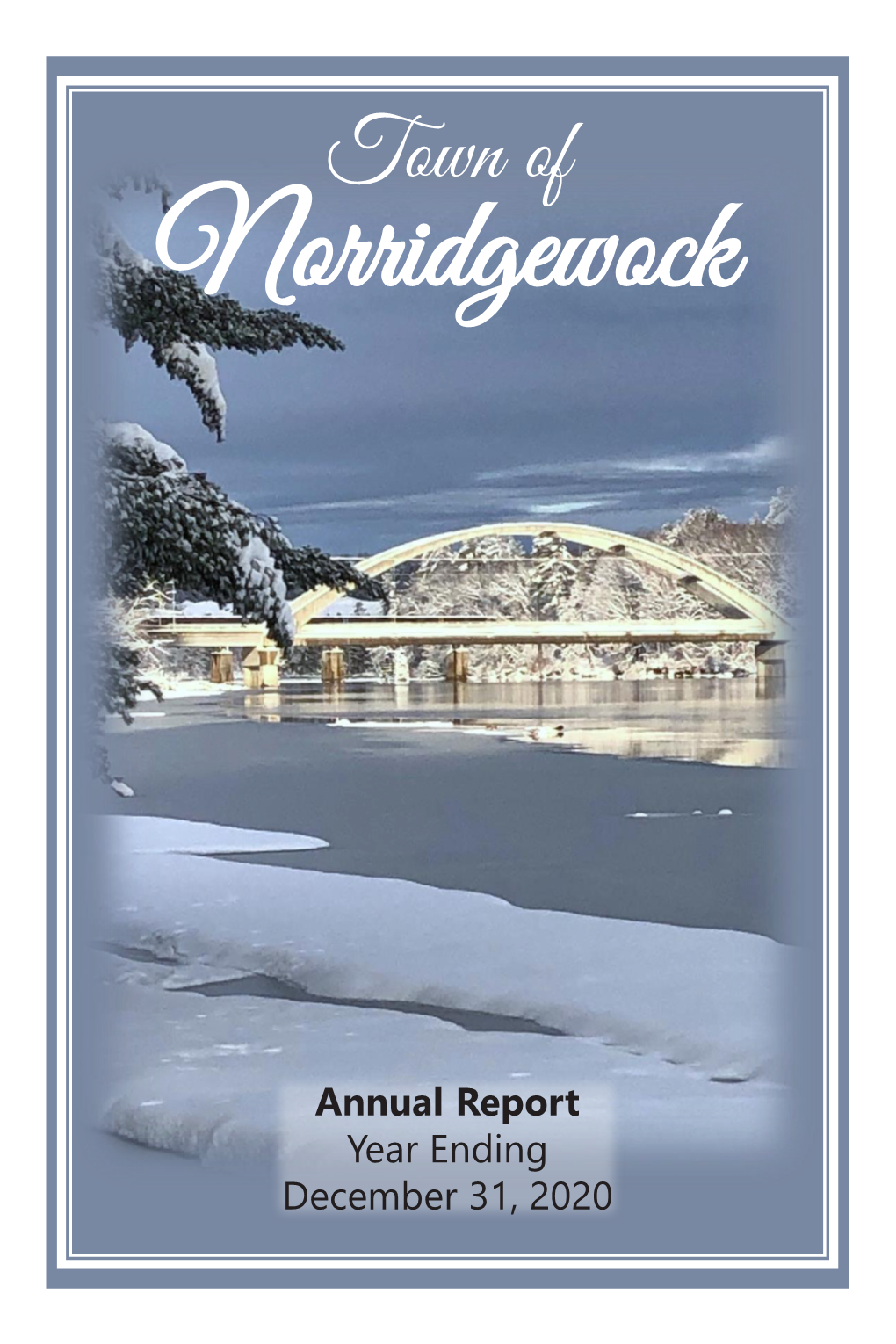 Annual Town Report for Year Ending December