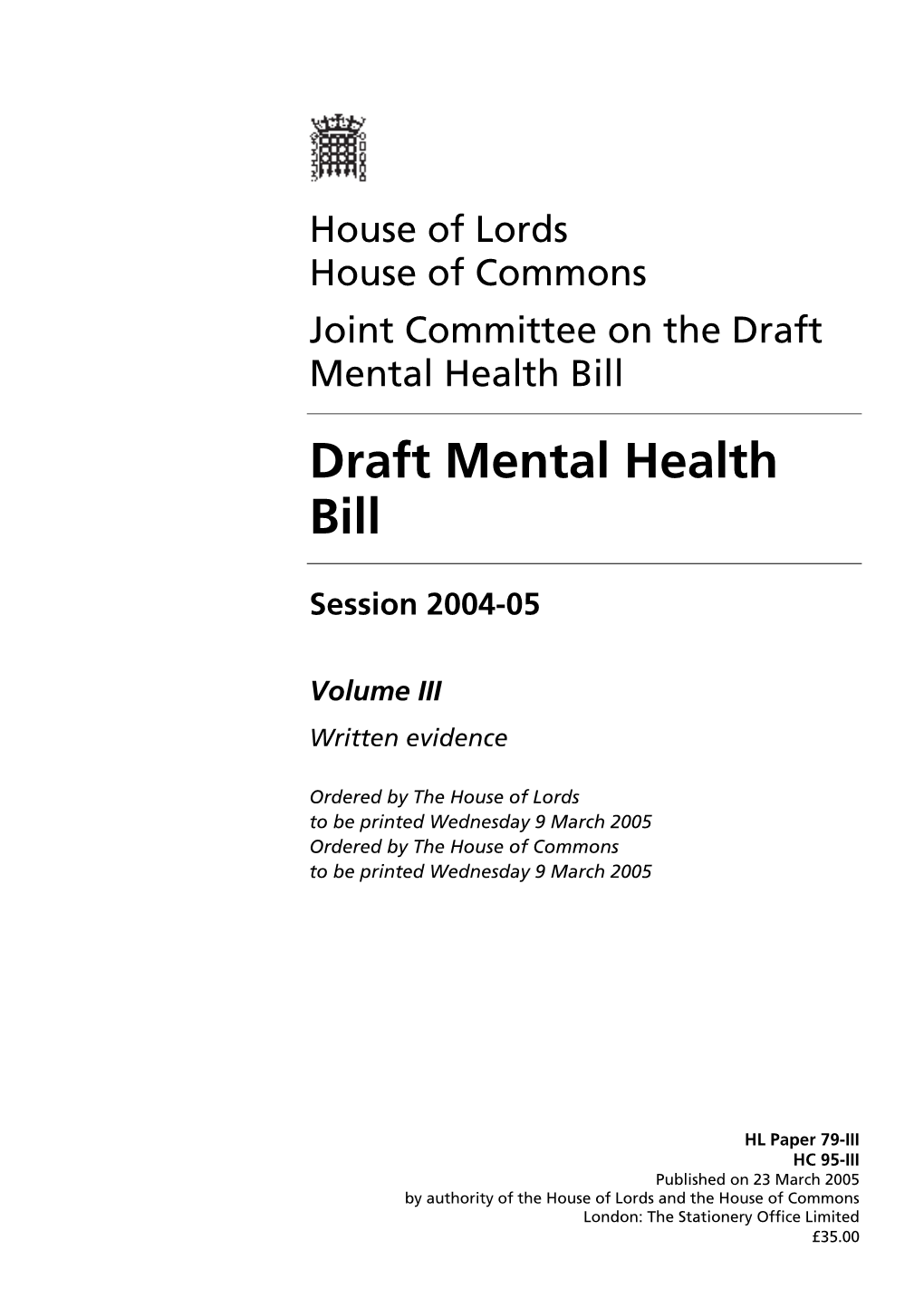 Draft Mental Health Bill Draft Mental Health Bill