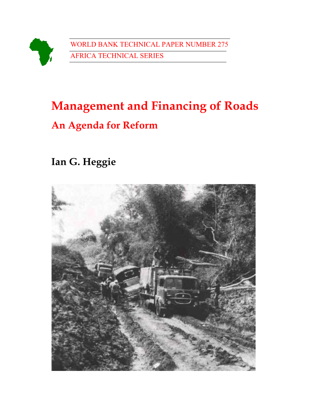 Management and Financing of Roads an Agenda for Reform