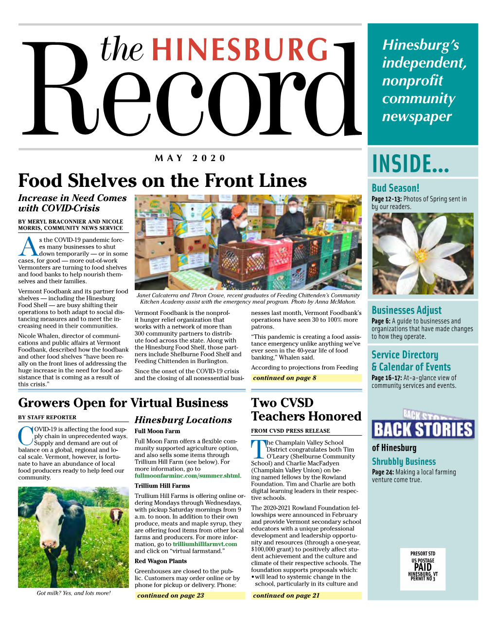 INSIDE… Food Shelves on the Front Lines Bud Season! Increase in Need Comes Page 12-13: Photos of Spring Sent in with COVID-Crisis by Our Readers