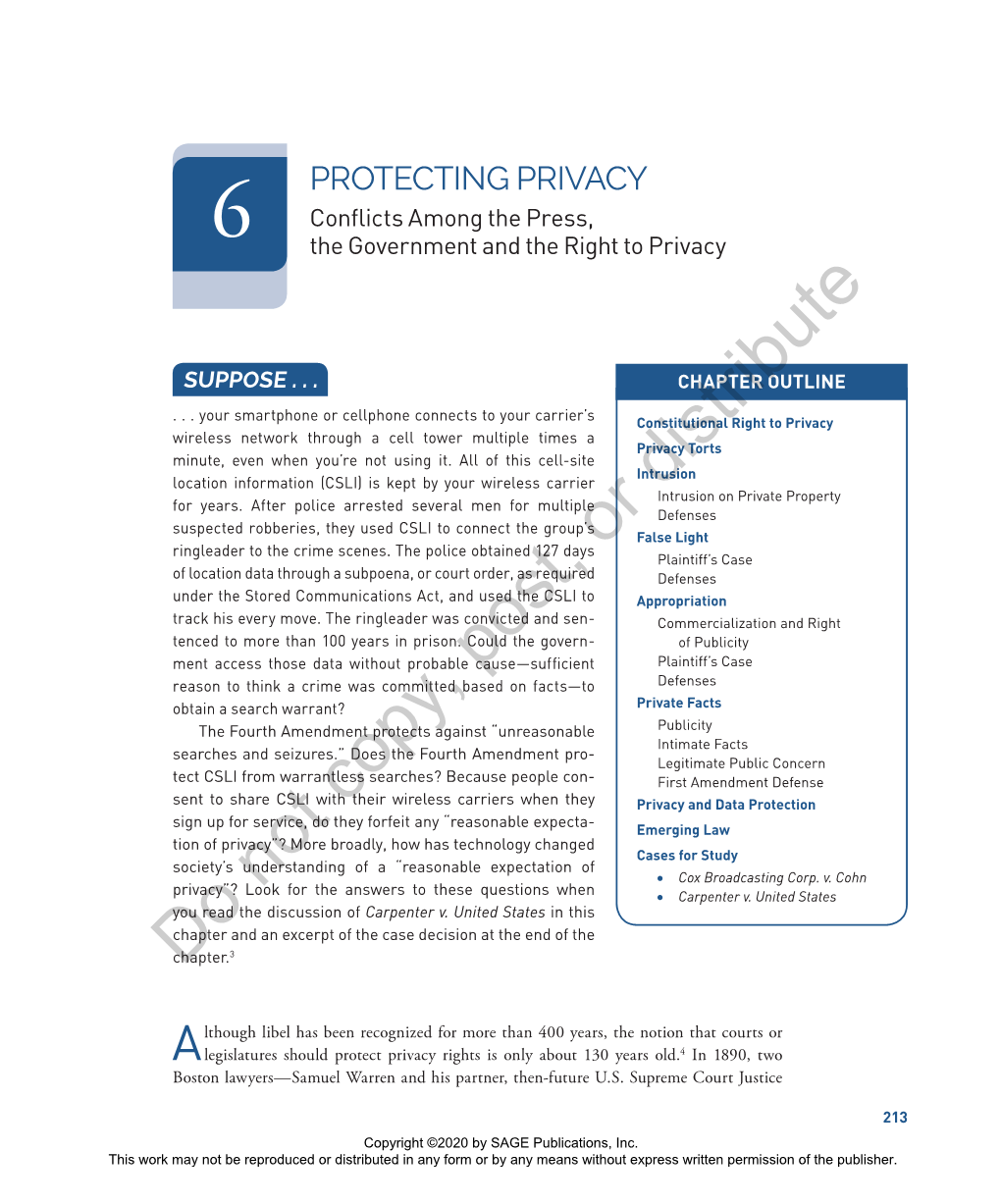 PROTECTING PRIVACY Conflicts Among the Press, 6 the Government and the Right to Privacy
