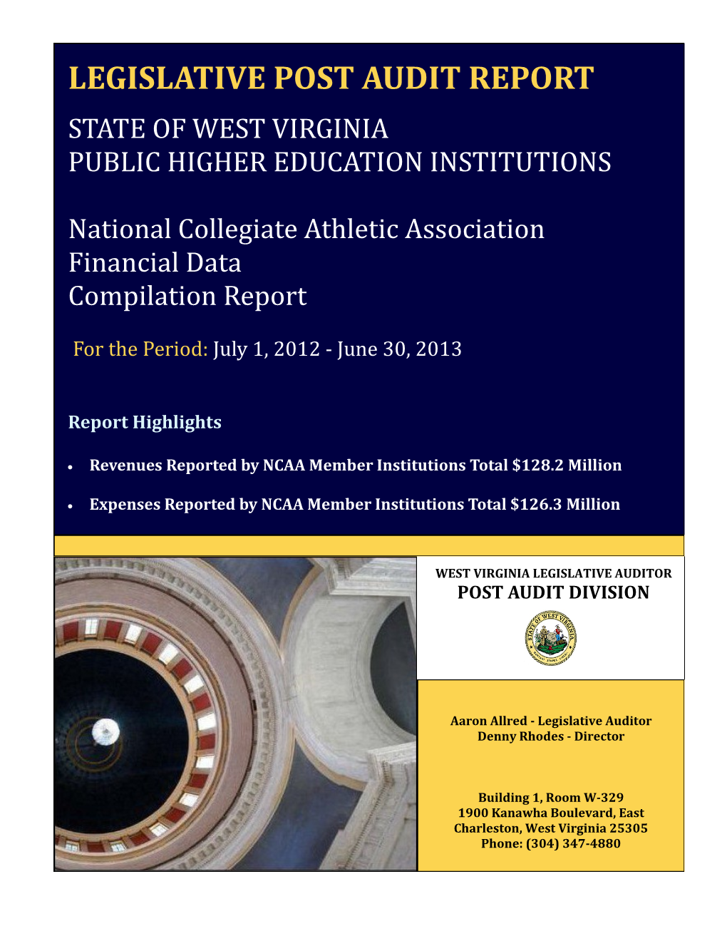 Legislative Post Audit Report State of West Virginia Public Higher Education Institutions