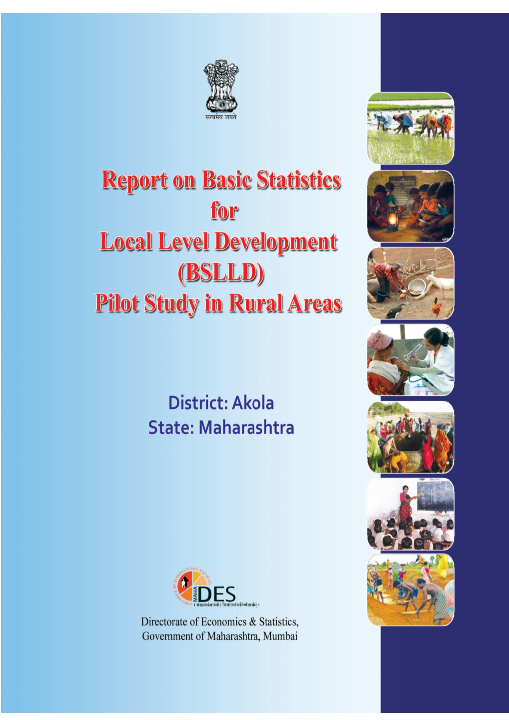 Pilot Study in Rural Areas District