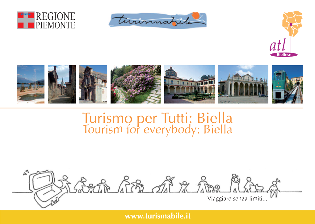 Turismo Per Tutti: Biella Tourism for Everybody: Biella