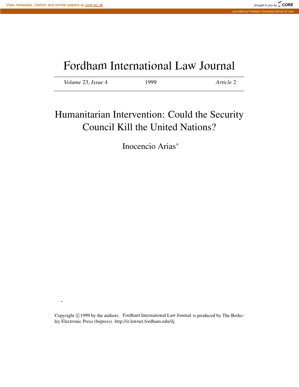 Humanitarian Intervention: Could the Security Council Kill the United Nations?