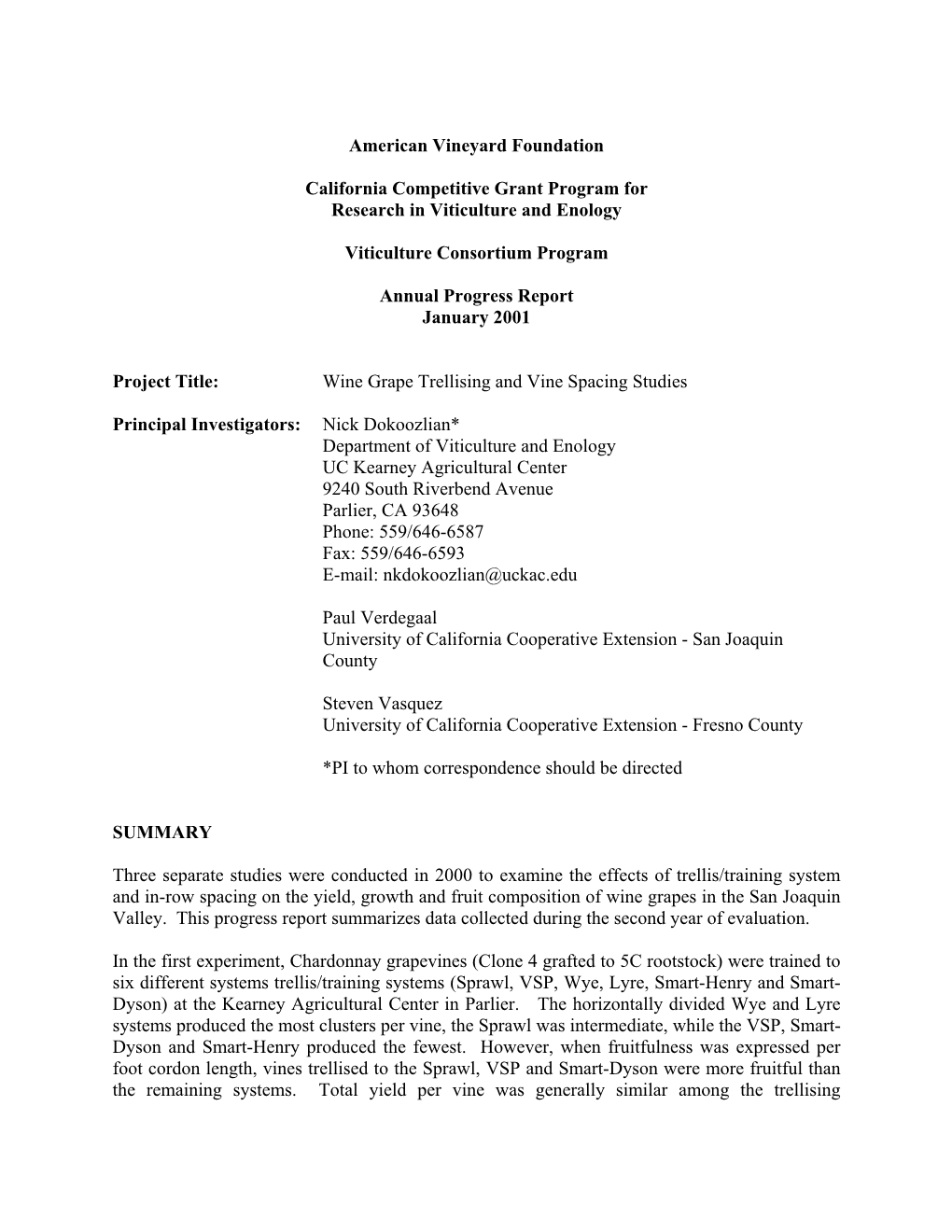 Wine Grape Trellising and Vine Spacing Studies