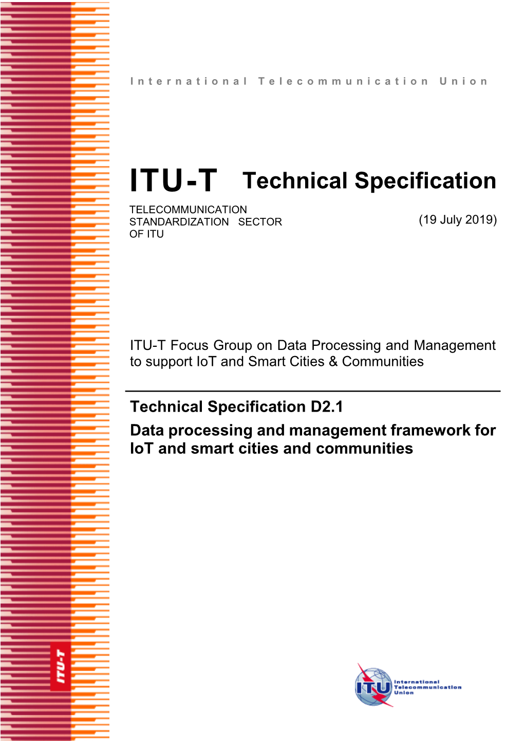 ITU-T Technical Specification TELECOMMUNICATION STANDARDIZATION SECTOR (19 July 2019) of ITU