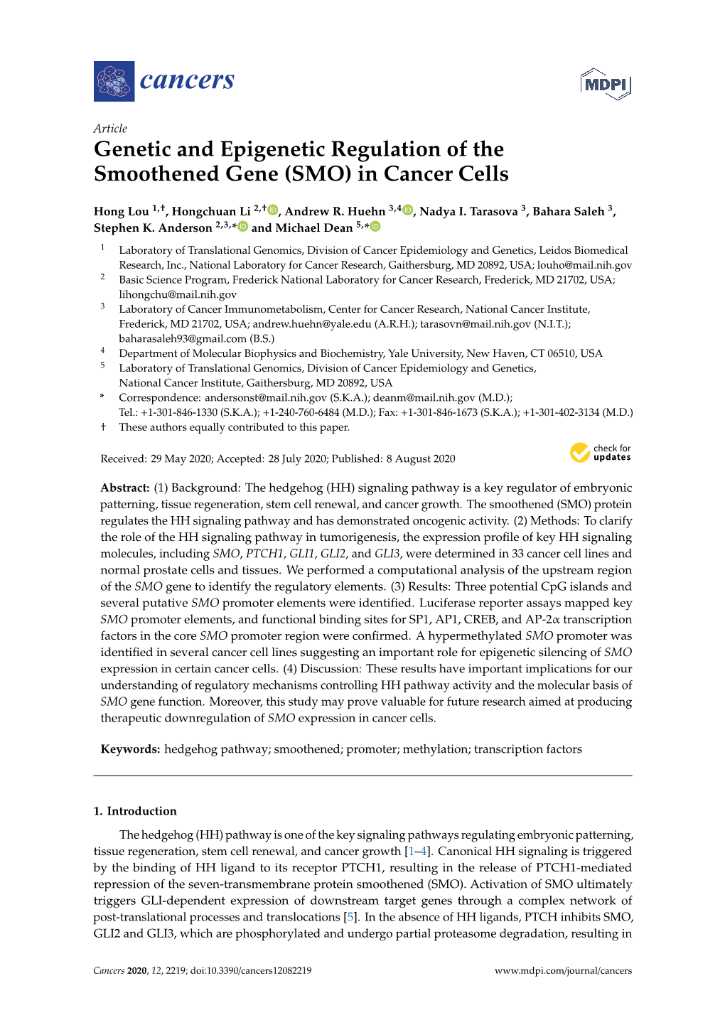 Genetic and Epigenetic Regulation of the Smoothened Gene (SMO) in Cancer Cells