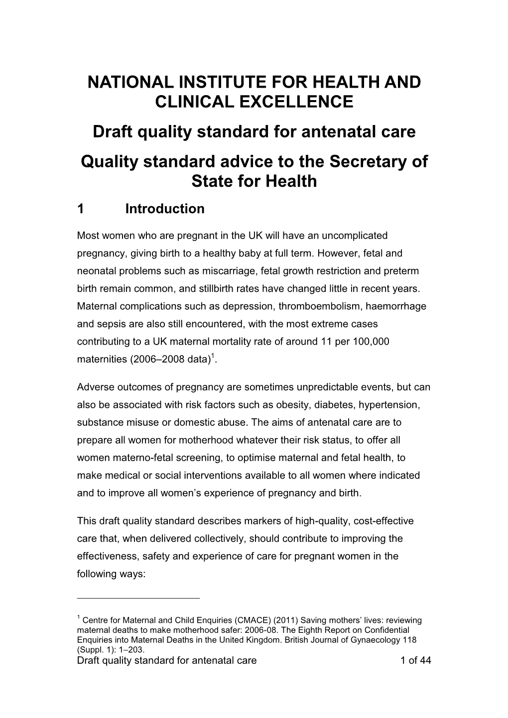 Antenatal Care QS in Development