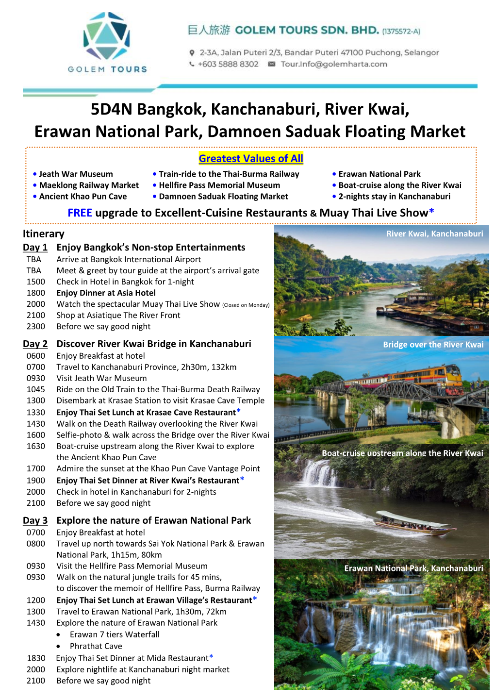 5D4N Bangkok, Kanchanaburi, River Kwai, Erawan National Park, Damnoen Saduak Floating Market