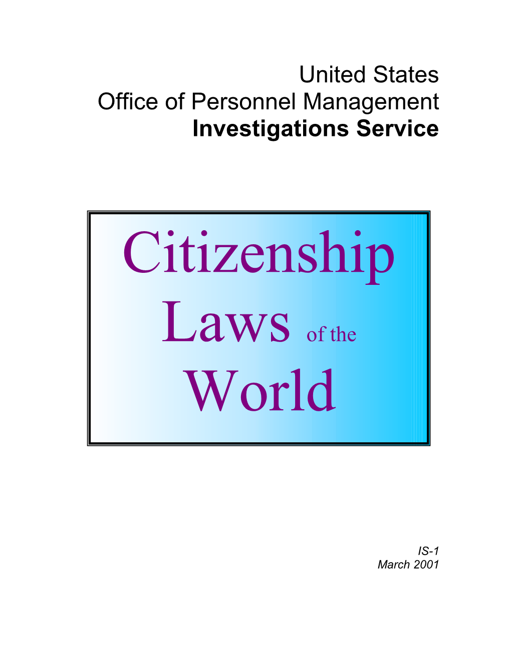 Citizenship Laws of Foreign Nations and Providing Contact Information