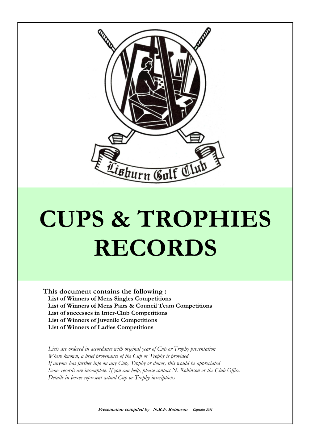 Cups & Trophies Records