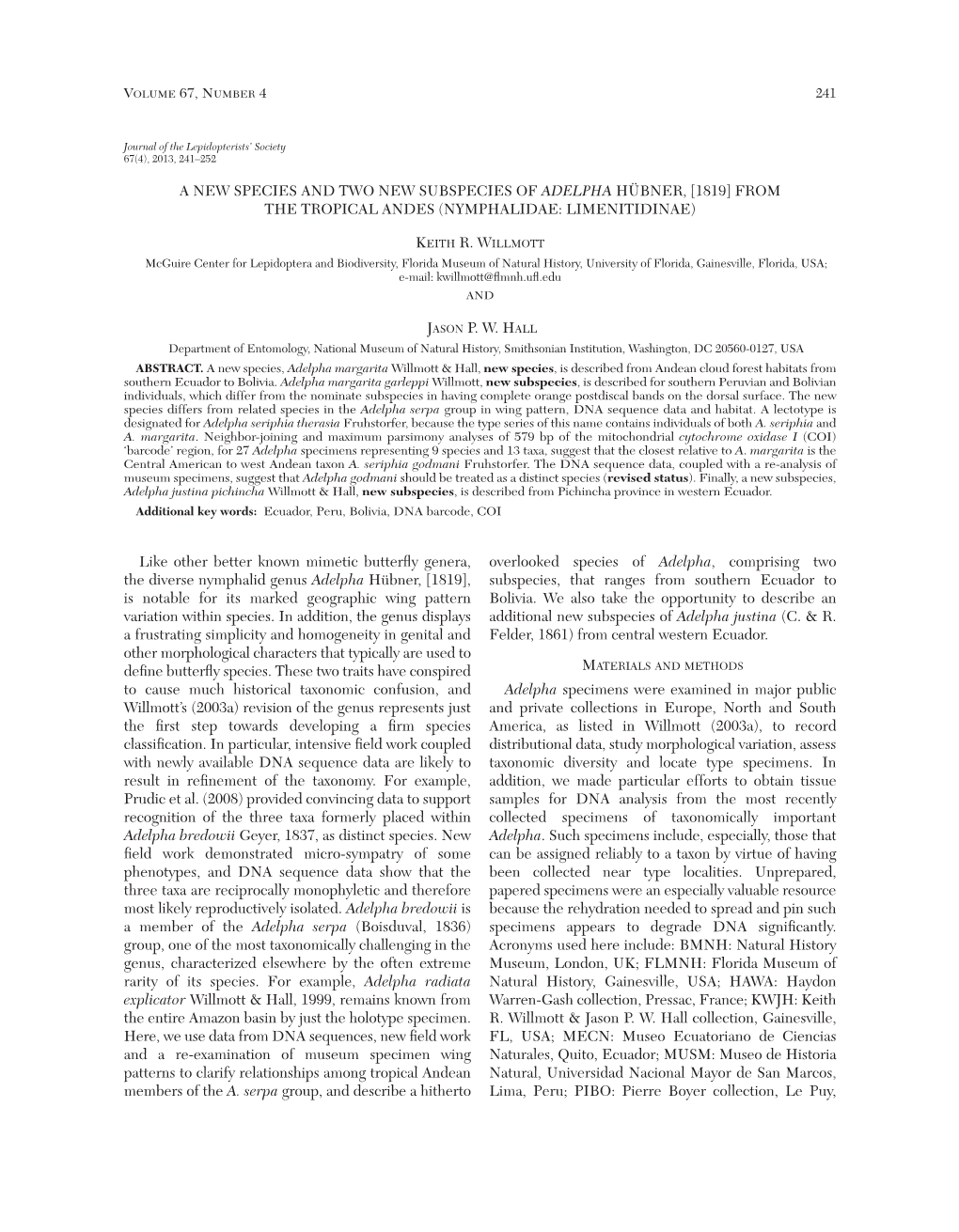 A New Species and Two New Subspecies of Adelpha Hübner, [1819] from the Tropical Andes (Nymphalidae: Limenitidinae)