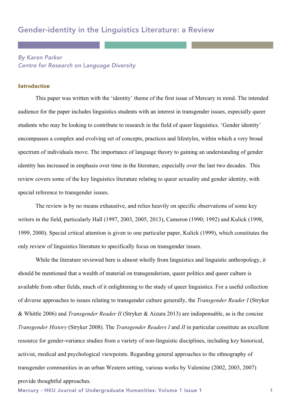 Gender-Identity in the Linguistics Literature: a Review