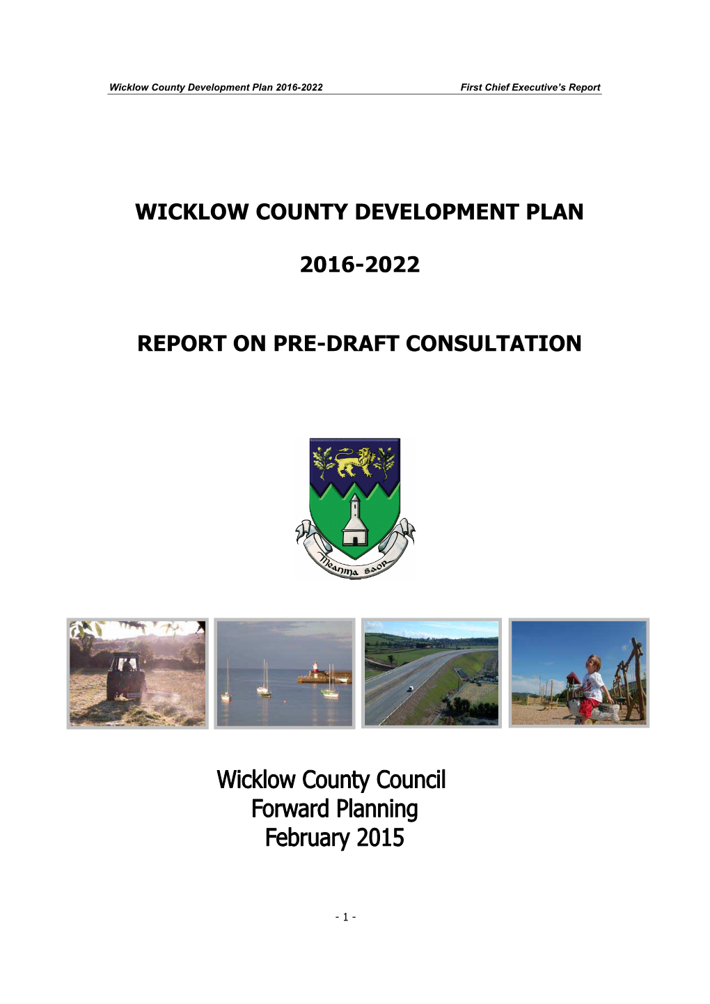 Wicklow County Development Plan 2016-2022 Report On