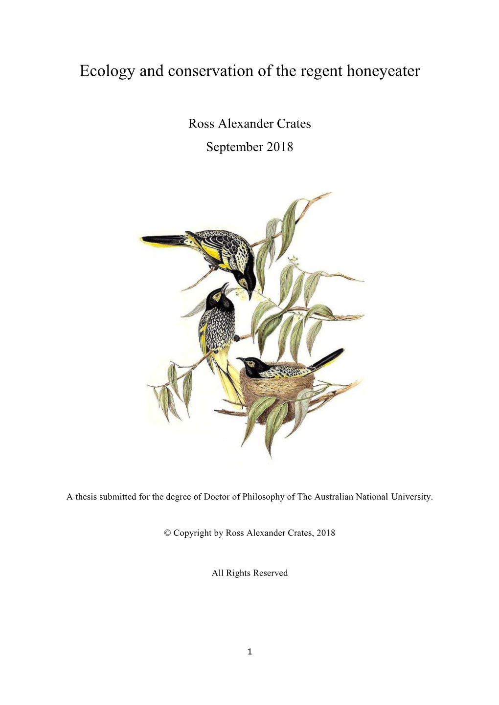 Ecology and Conservation of the Regent Honeyeater