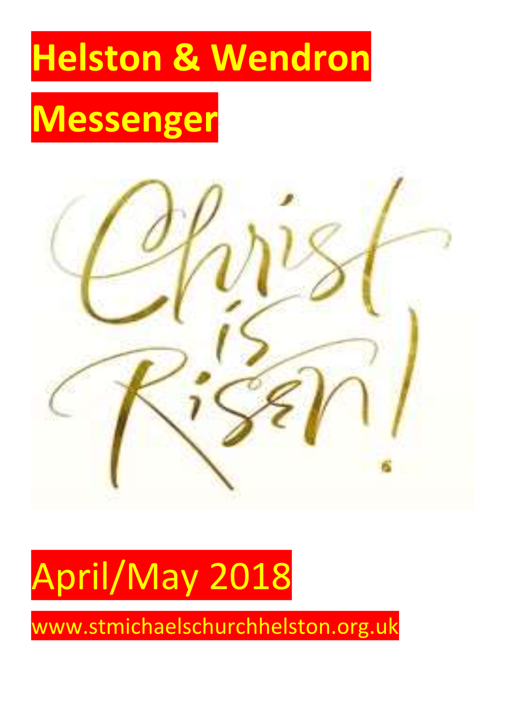 Helston & Wendron Messenger April/May 2018