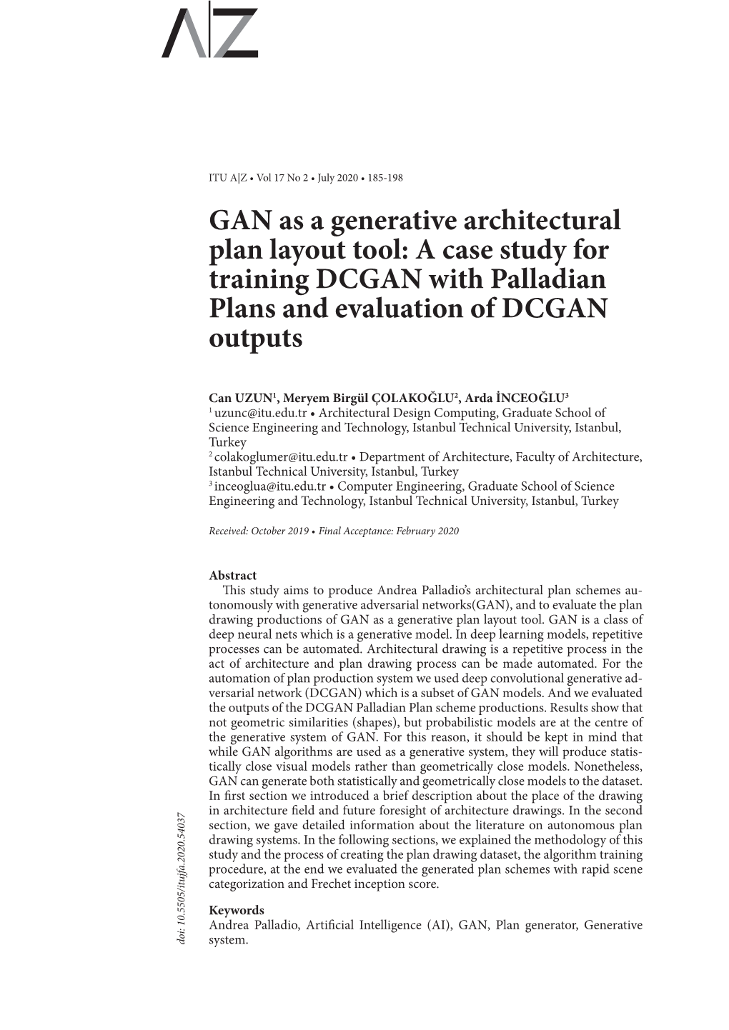 GAN As a Generative Architectural Plan Layout Tool: a Case Study for Training DCGAN with Palladian Plans and Evaluation of DCGAN Outputs
