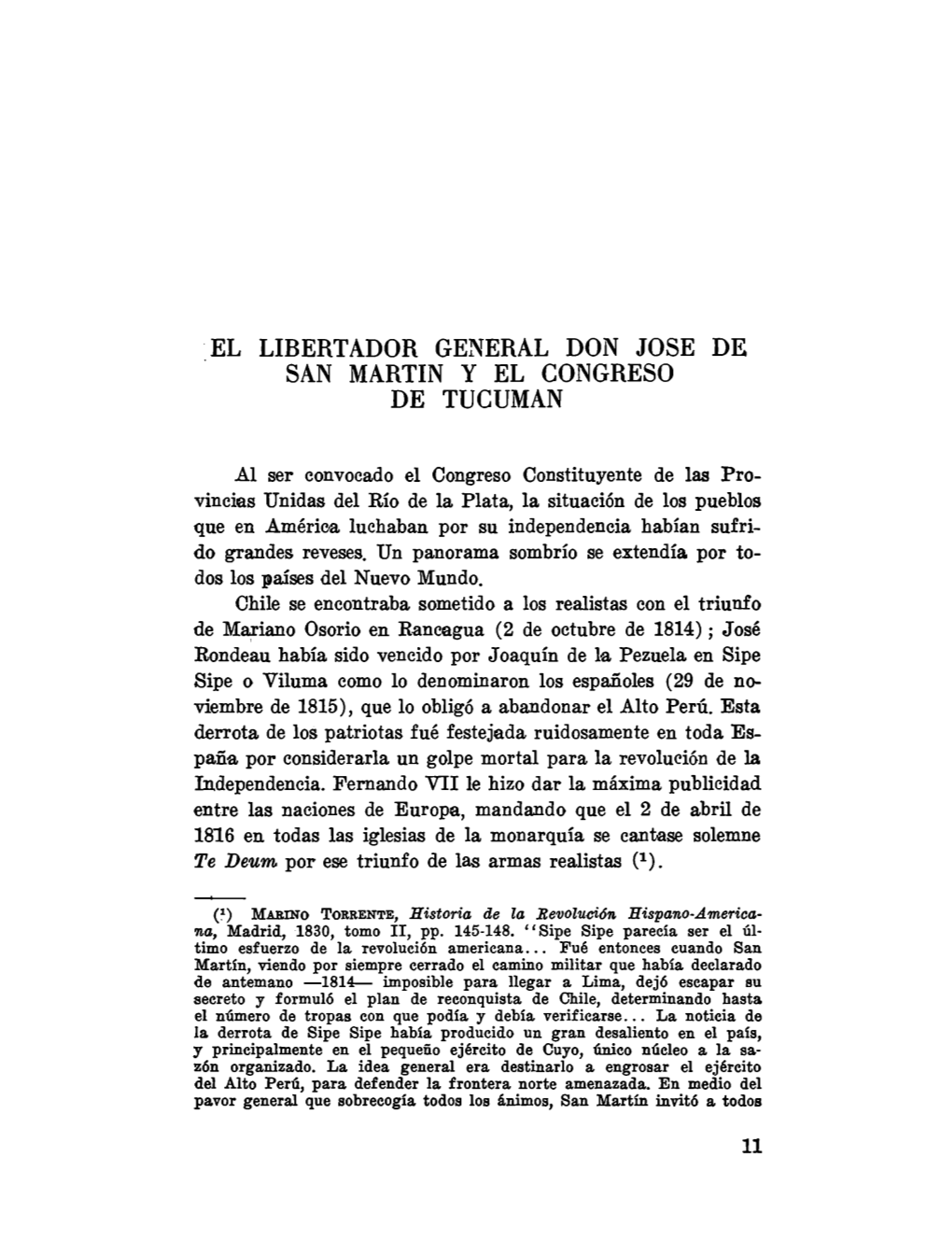 El Libertador General Don Jose De San Martin Y El Congreso De Tucuman