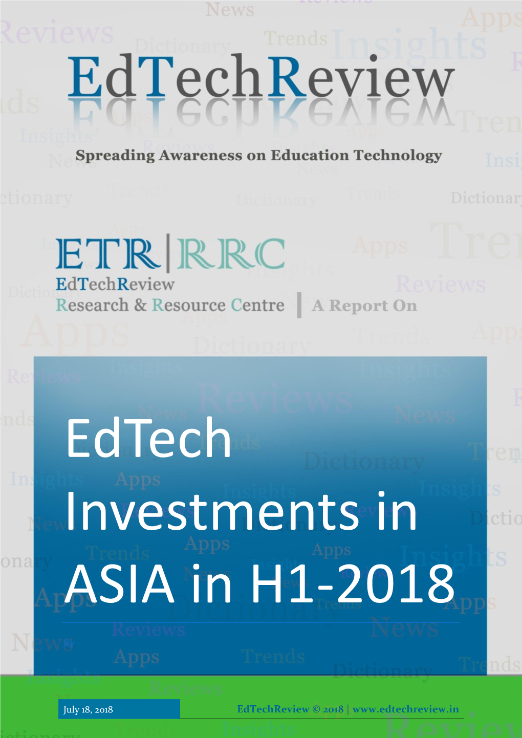 Edtech Investments in ASIA in H1-2018