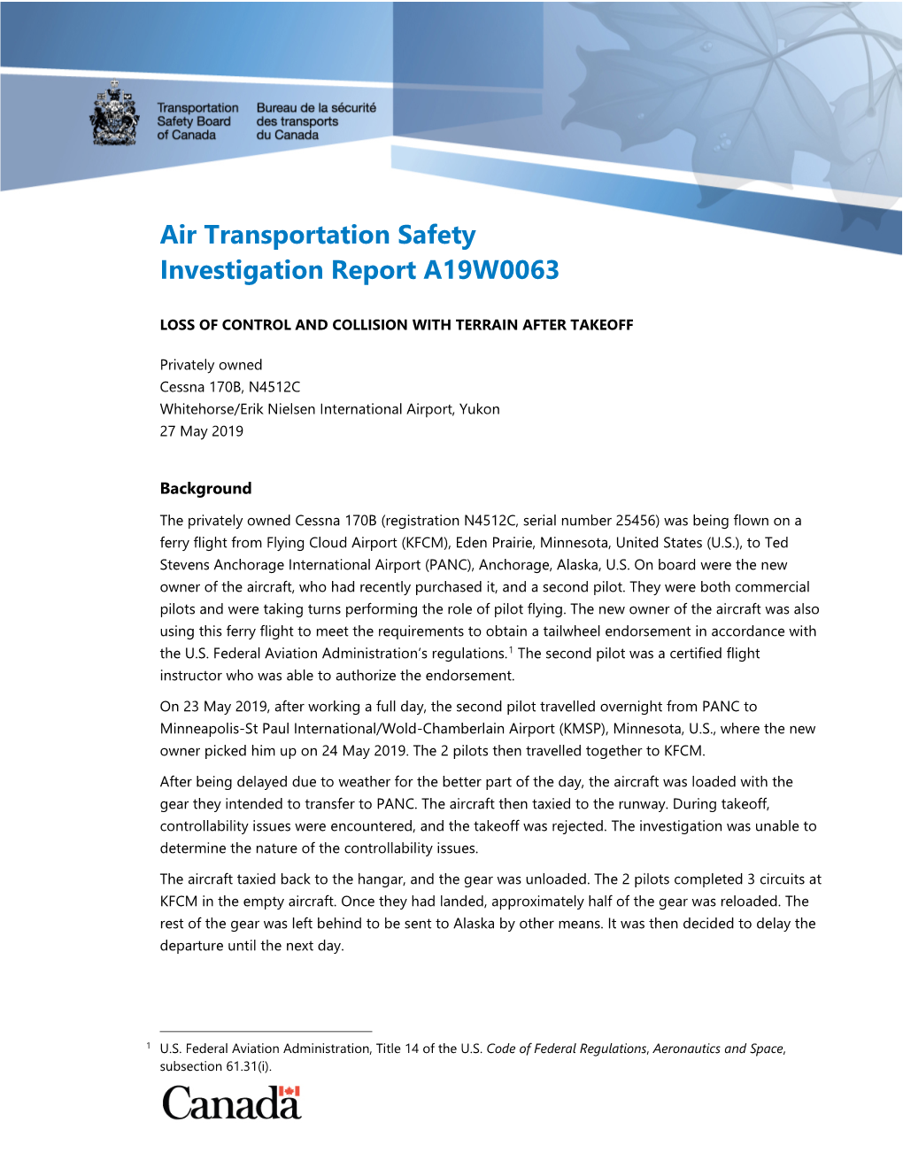 Air Transportation Safety Investigation Report A19W0063