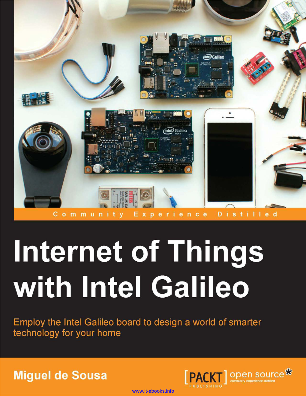 Internet of Things with Intel Galileo