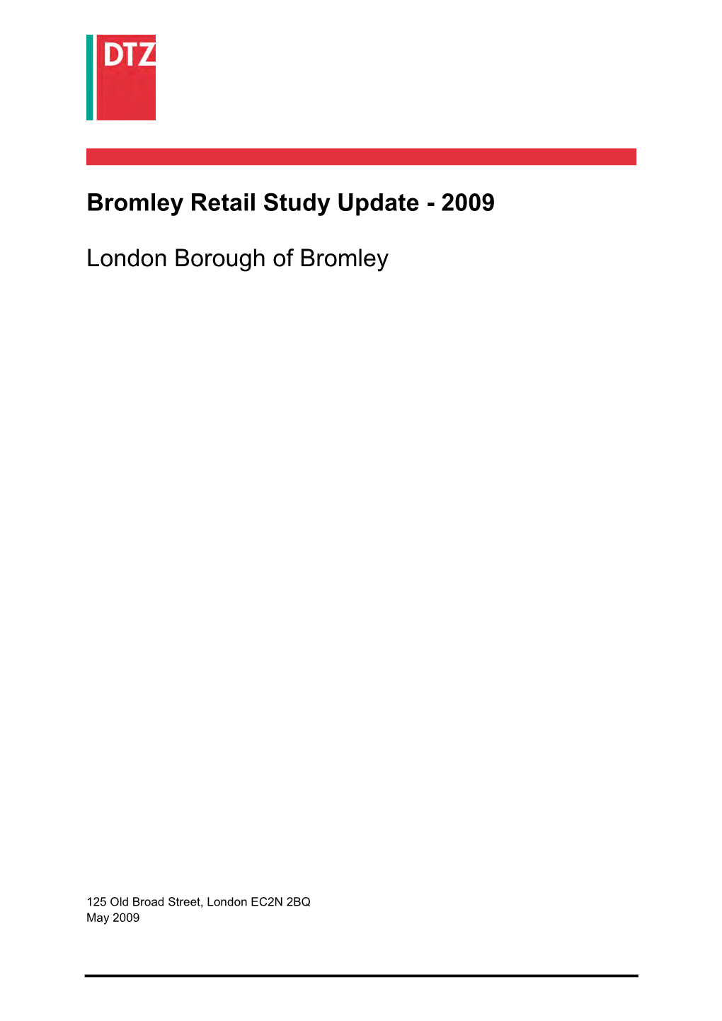 Bromley Retail Study Update - 2009