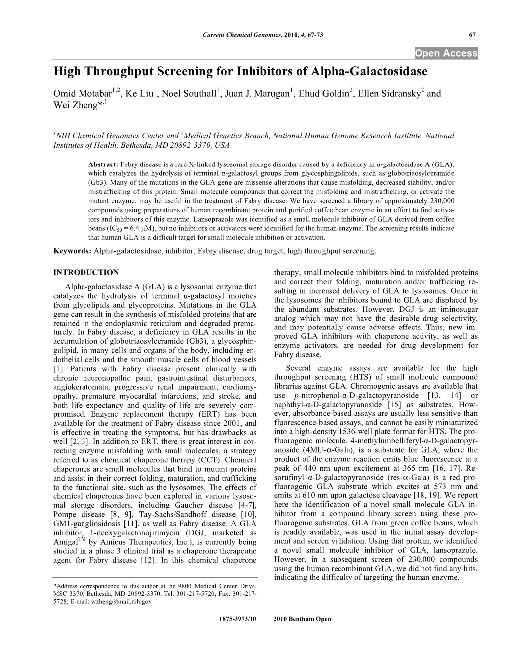 High Throughput Screening for Inhibitors of Alpha-Galactosidase