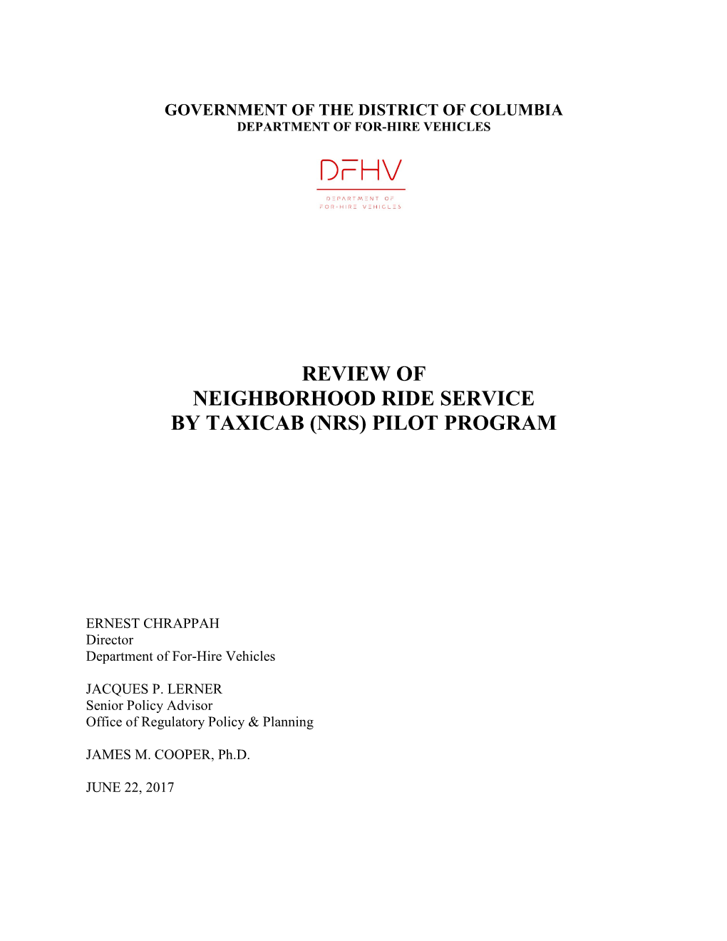 Review of Neighborhood Ride Service by Taxicab (Nrs) Pilot Program