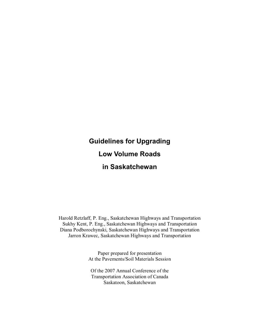 Guidelines for Upgrading Low Volume Roads in Saskatchewan