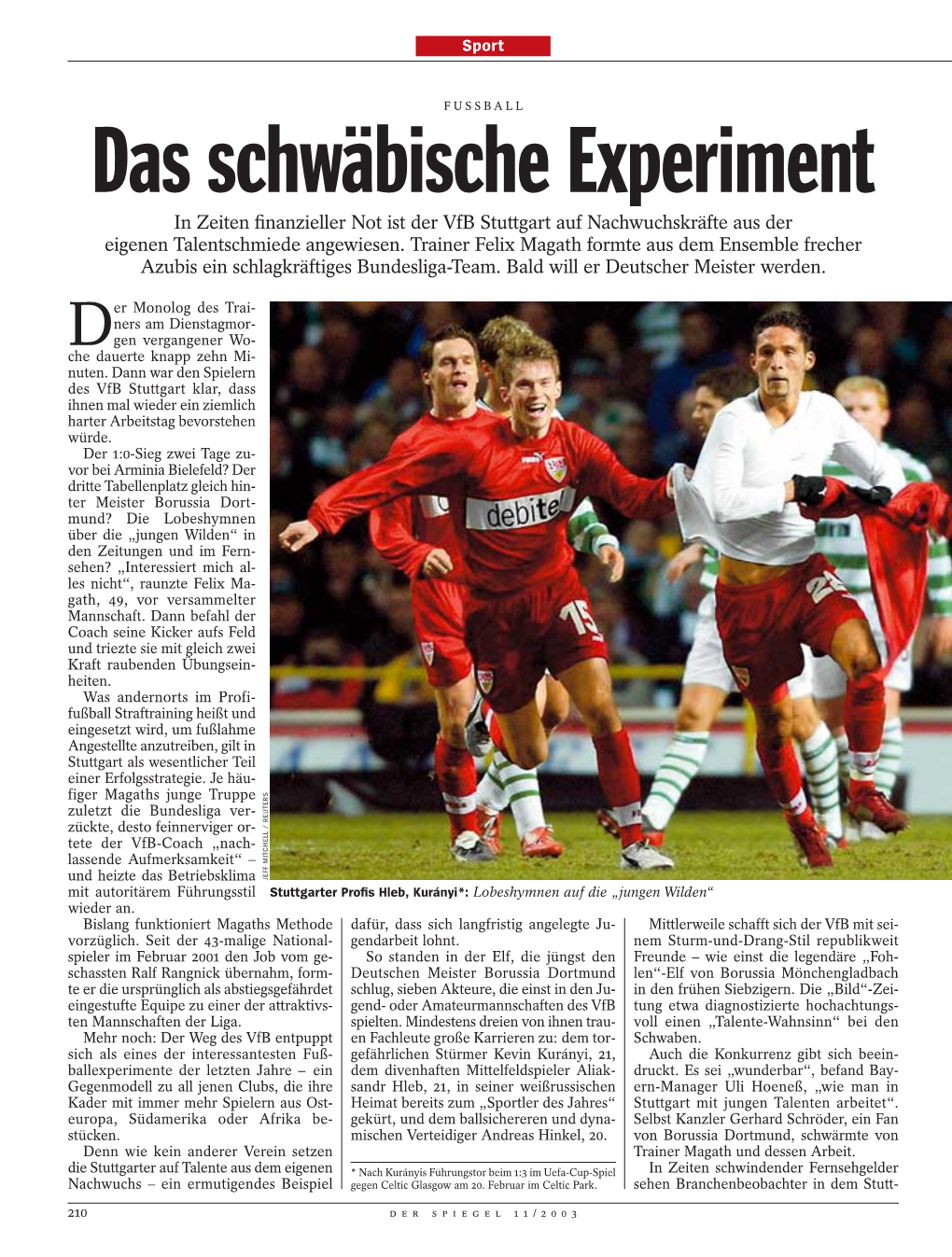 Das Schwäbische Experiment in Zeiten ﬁnanzieller Not Ist Der Vfb Stuttgart Auf Nachwuchskräfte Aus Der Eigenen Talentschmiede Angewiesen