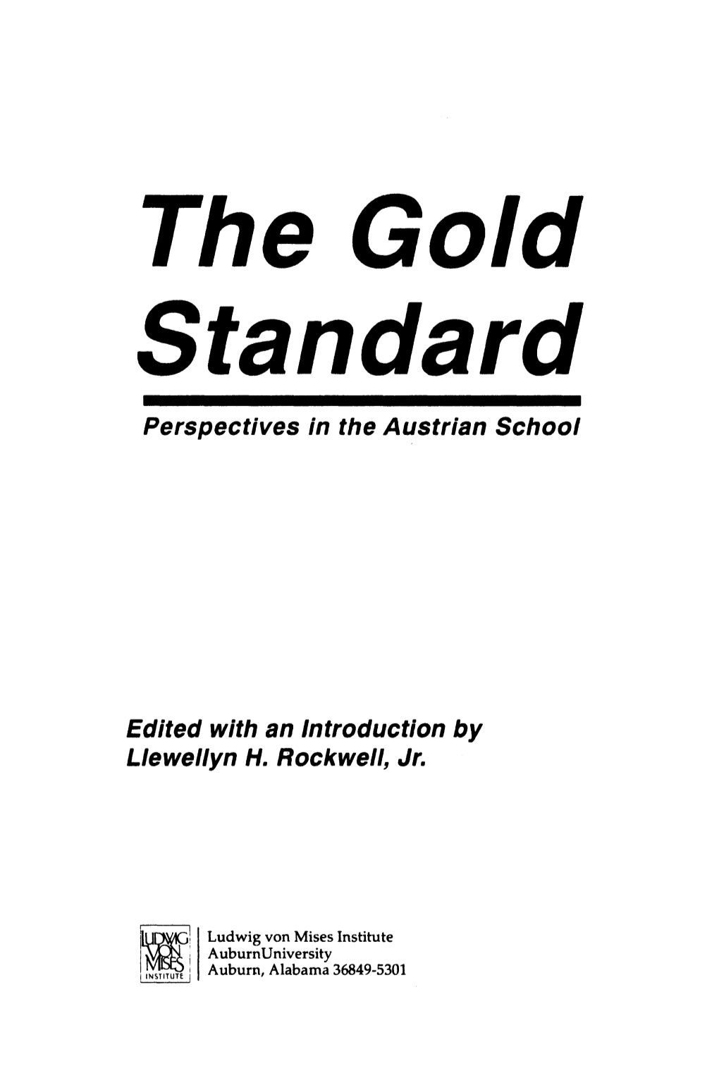 Gold Standard Perspectives in the Austrian School