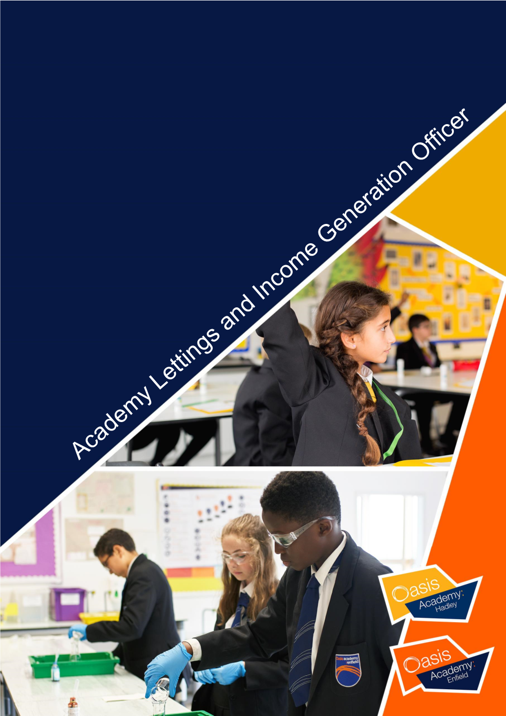 Lettings and Income Generation Officer at Oasis Academy Enfield and Oasis Academy Hadley