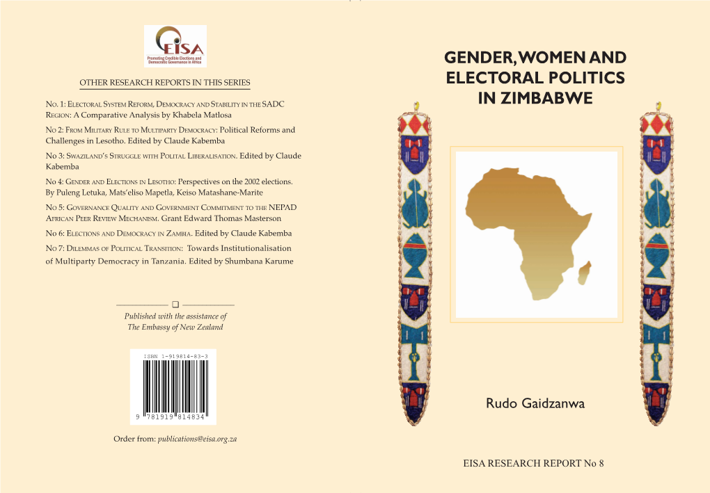 GENDER, WOMEN and ELECTORAL POLITICS in ZIMBABWE Ii EISA RESEARCH REPORT NO 8 EISA RESEARCH REPORT NO 8 Iii