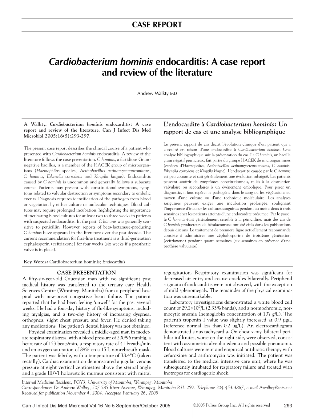 Cardiobacterium Hominis Endocarditis: a Case Report and Review of the Literature