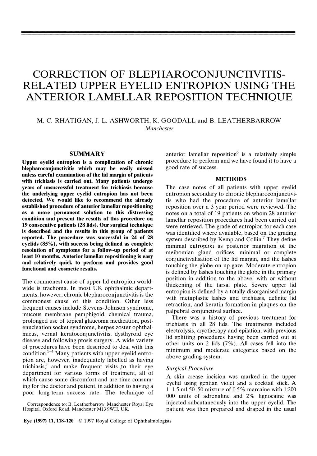 Correction of Blepharoconjunctivitis Related Upper Eyelid Entropion